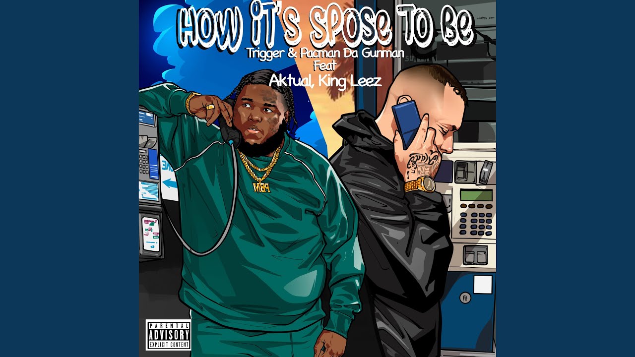 How It's Spose To Be (feat. Pacman Da Gunman, Aktual & King Leez)