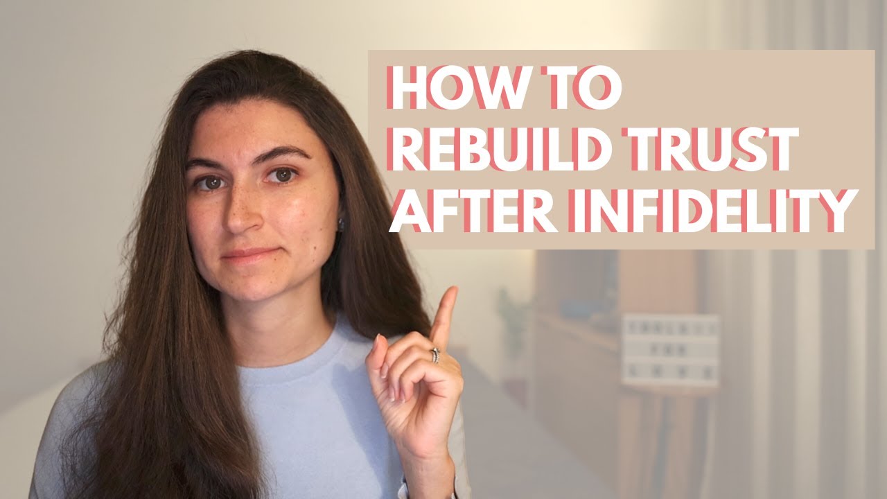 5 steps to *actually* rebuild trust after infidelity | heal, become confident & find clarity