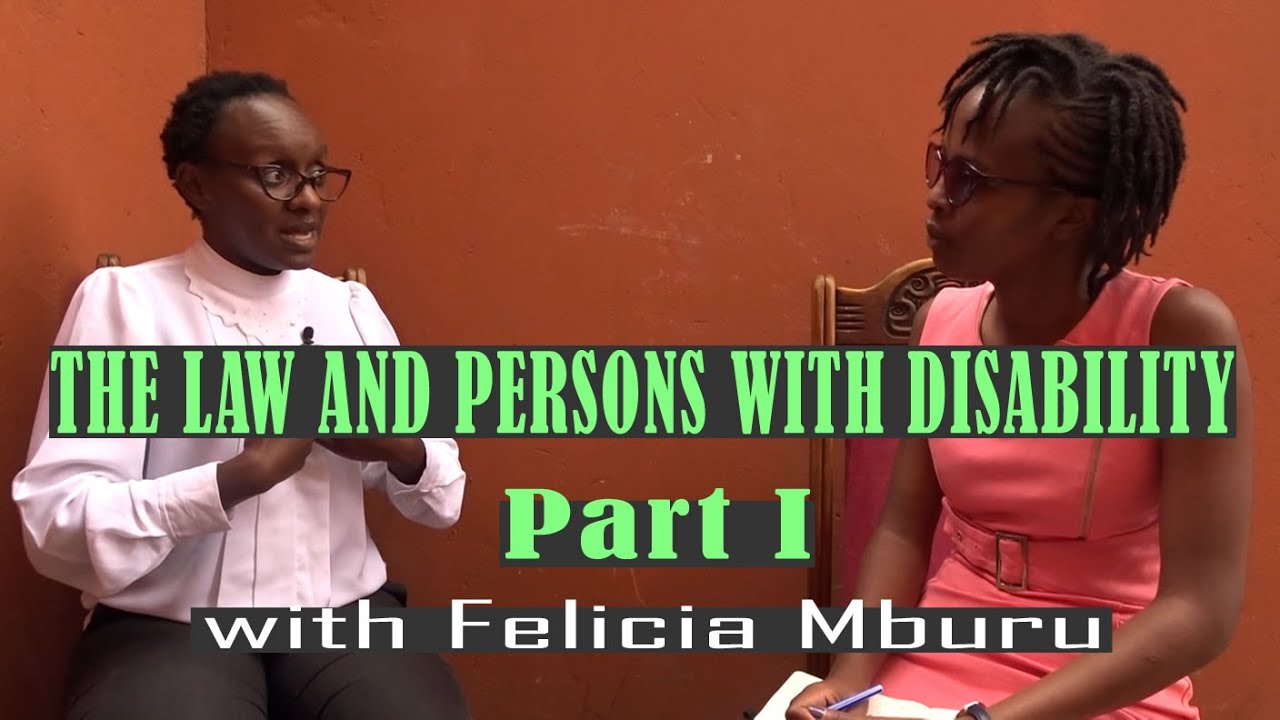 The Kenyan Law and Persons With Disabilities