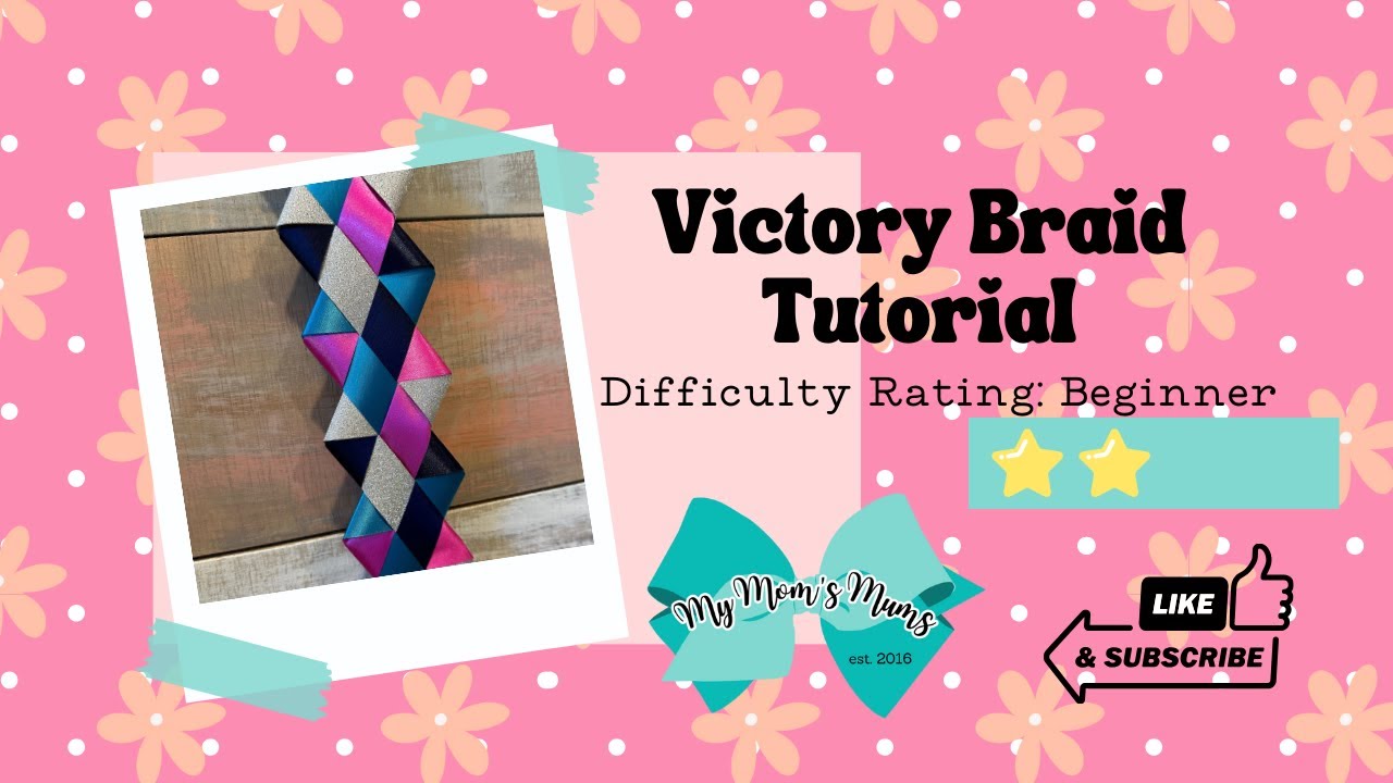 Victory Braid Tutorial