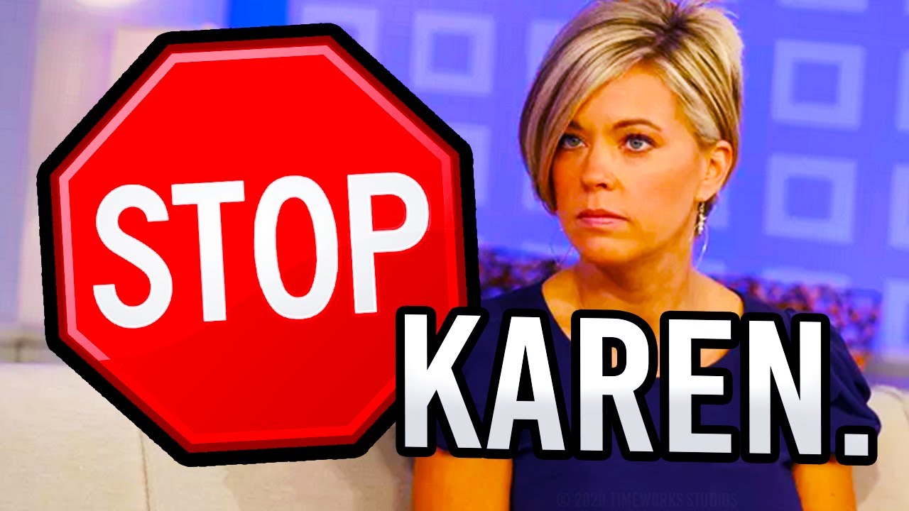 Saying 'Karen' Is Now An 