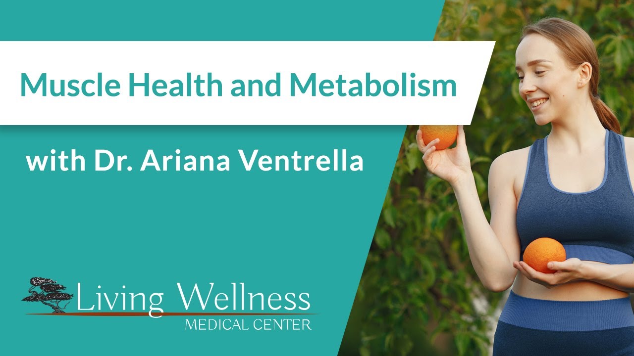 Muscle Health and Metabolism