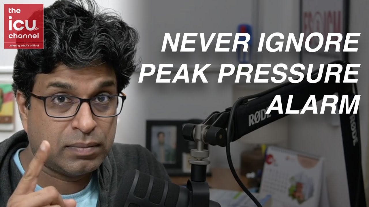 #icutalk 4: Why ACUTE change in Peak Pressure alarm on ventilator is so important! (Real case)