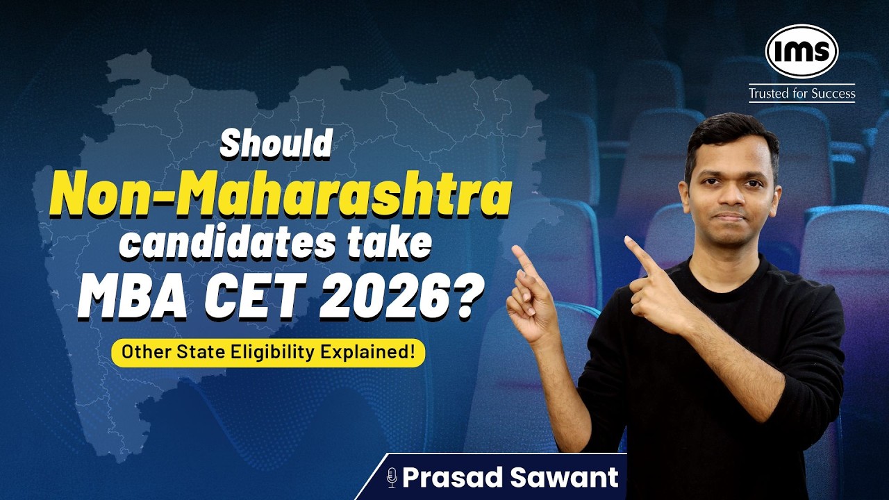MBA CET 2026: Can Non-Maharashtra Students Apply? Full Eligibility Guide! Prasad Sawant