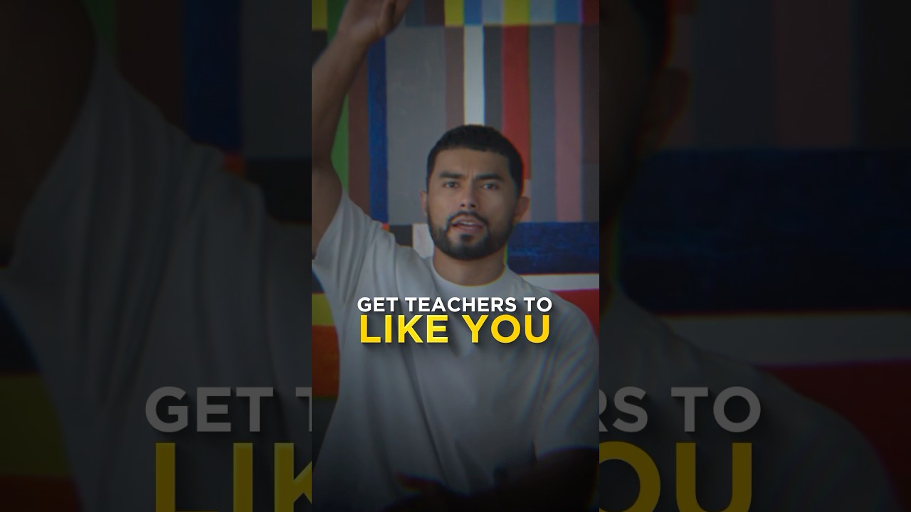 How to FORCE Your Teacher To Like You