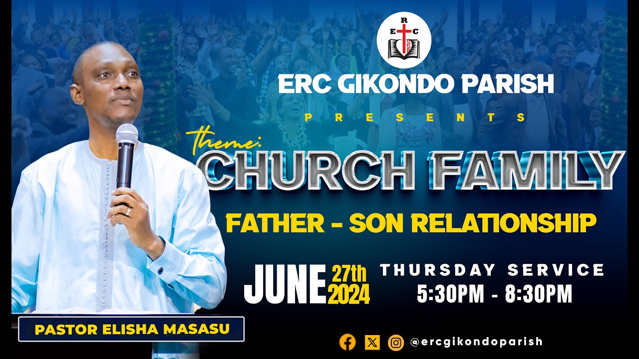Church Family / Part 27 with Pastor Elisha Masasu | Thursday 27th June 2024