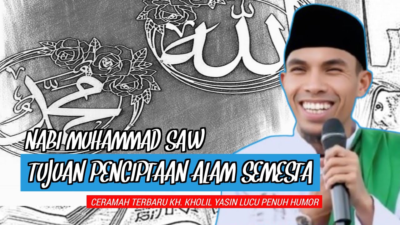 Kapphi Aghentong ka Kanjheng Nabi - Ceramah KH. Kholil Yasin Terbaru Penuh Hikmah