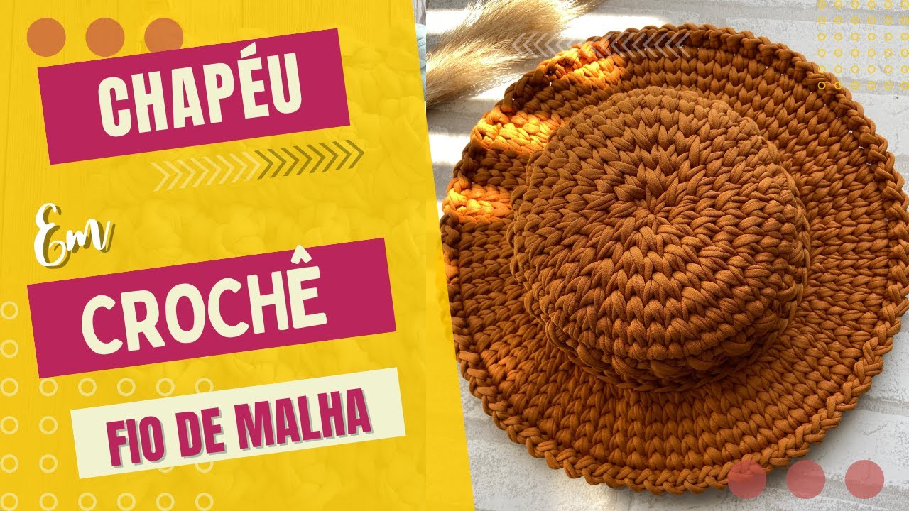CHAP&Eacute;U DE CROCH&Ecirc; -  FIO DE MALHA - PARA INICIANTES