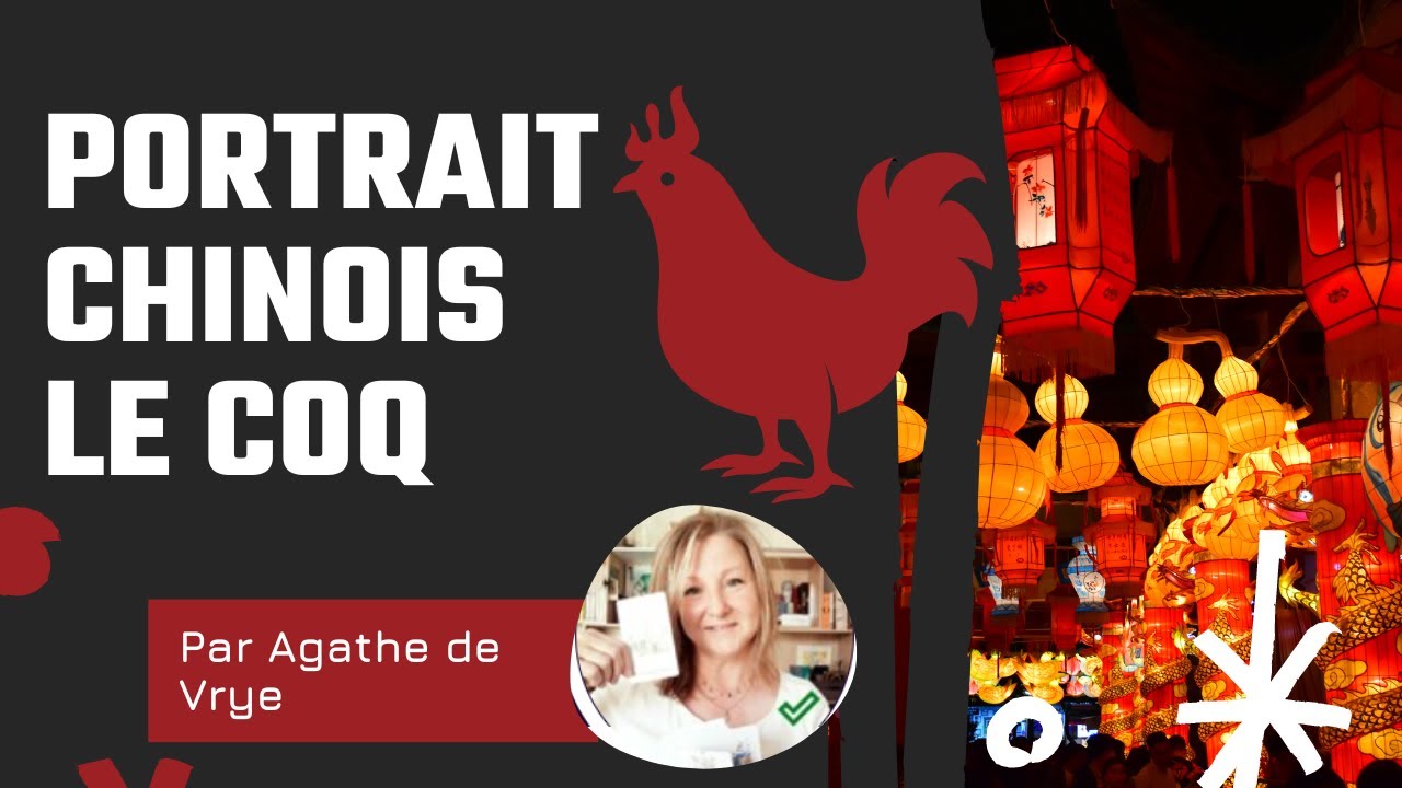 Portrait Astro Chinois : Le Coq - Agathe De Vrye, WENGO