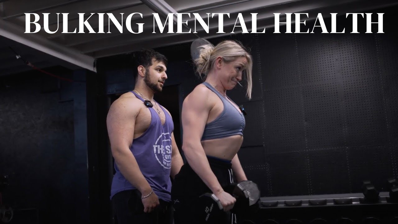 Mental Health while Bulking