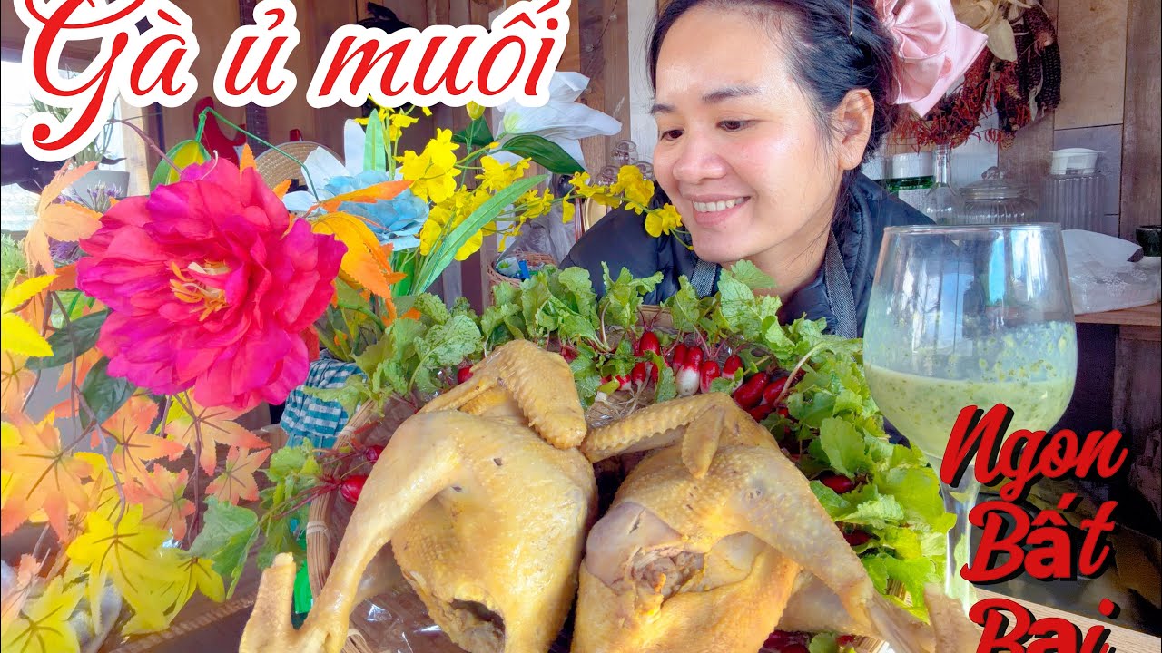 Gà ủ muối & nước chấm siêu cuốn#cachlamgaumuoi#nuocchamga#monanngon#nauan_dongian#dailycookin