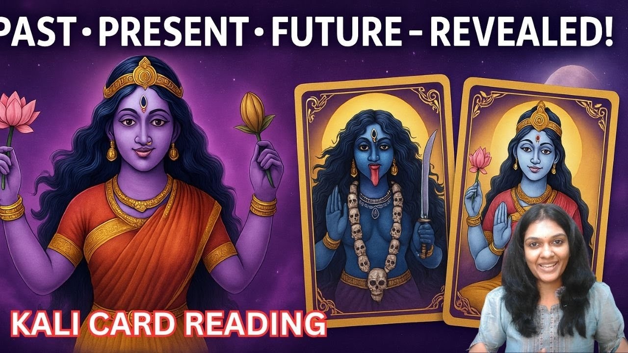 Kali Maa PAST PRESENT & FUTURE - Will CHANGE YOUR LIFE FOREVER - Your Date of Birth Reading  ​