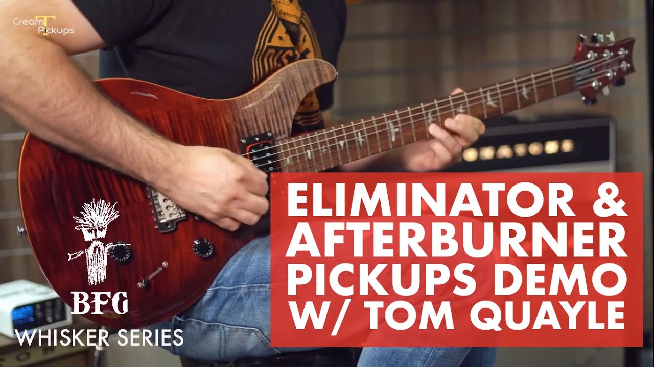 Cream T Pickups 'Eliminator' & 'Afterburner' Demo w/ Tom Quayle