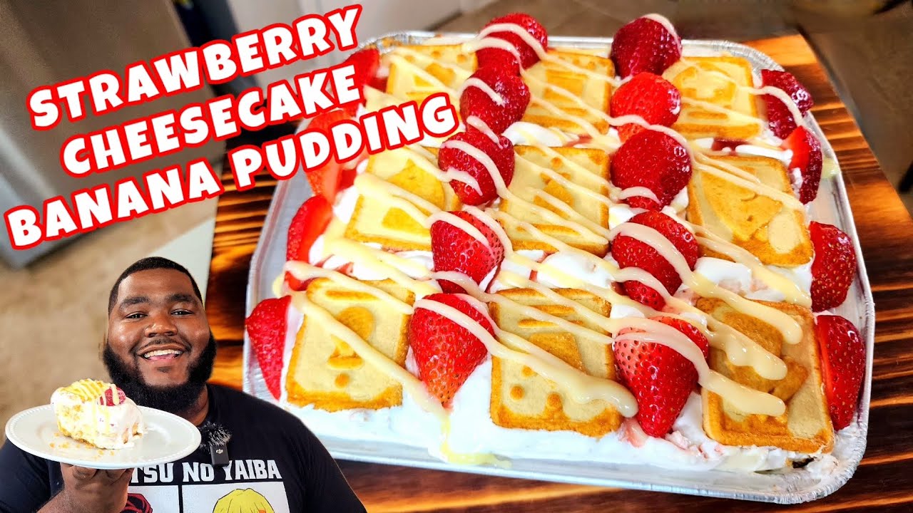 Strawberry Cheesecake Banana Pudding | Kitchen Experiments