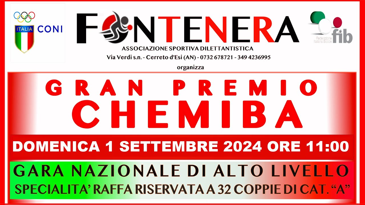 Gran Premio Chemiba - Gara Nazionale a coppia - Alto Livello - Bocce Raffa