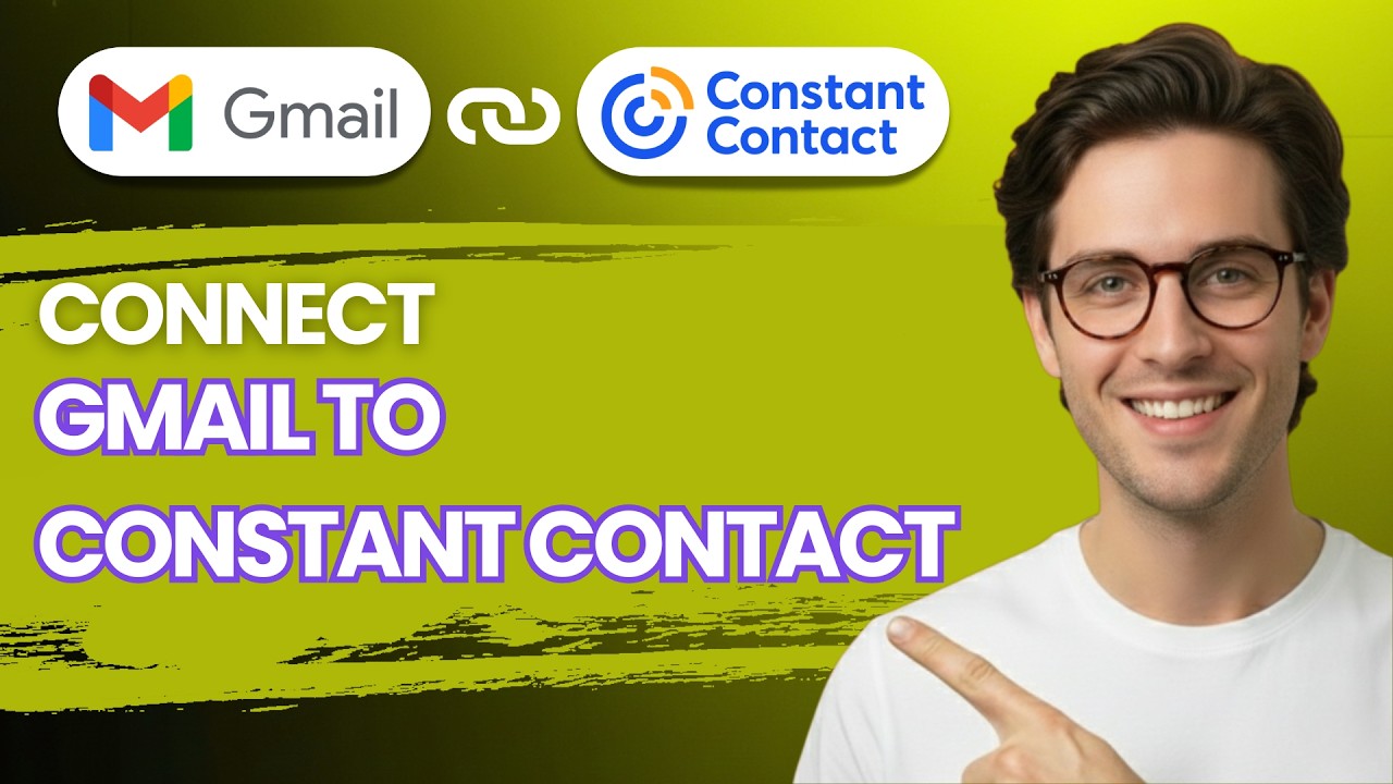How to Connect Gmail to Constant Contact [2026 Full Guide]