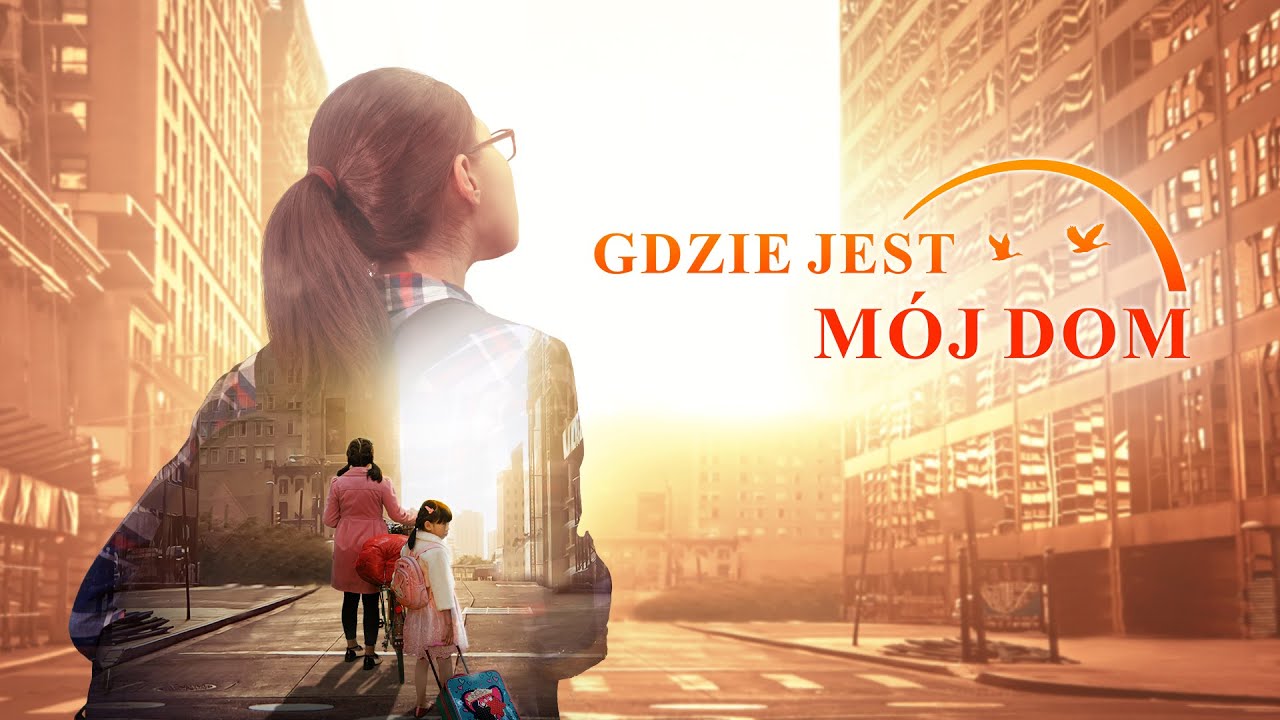 Chrześcijański film | &bdquo;Gdzie jest m&oacute;j dom?&rdquo; Prawdziwa historia, kt&oacute;ra wzrusza do łez