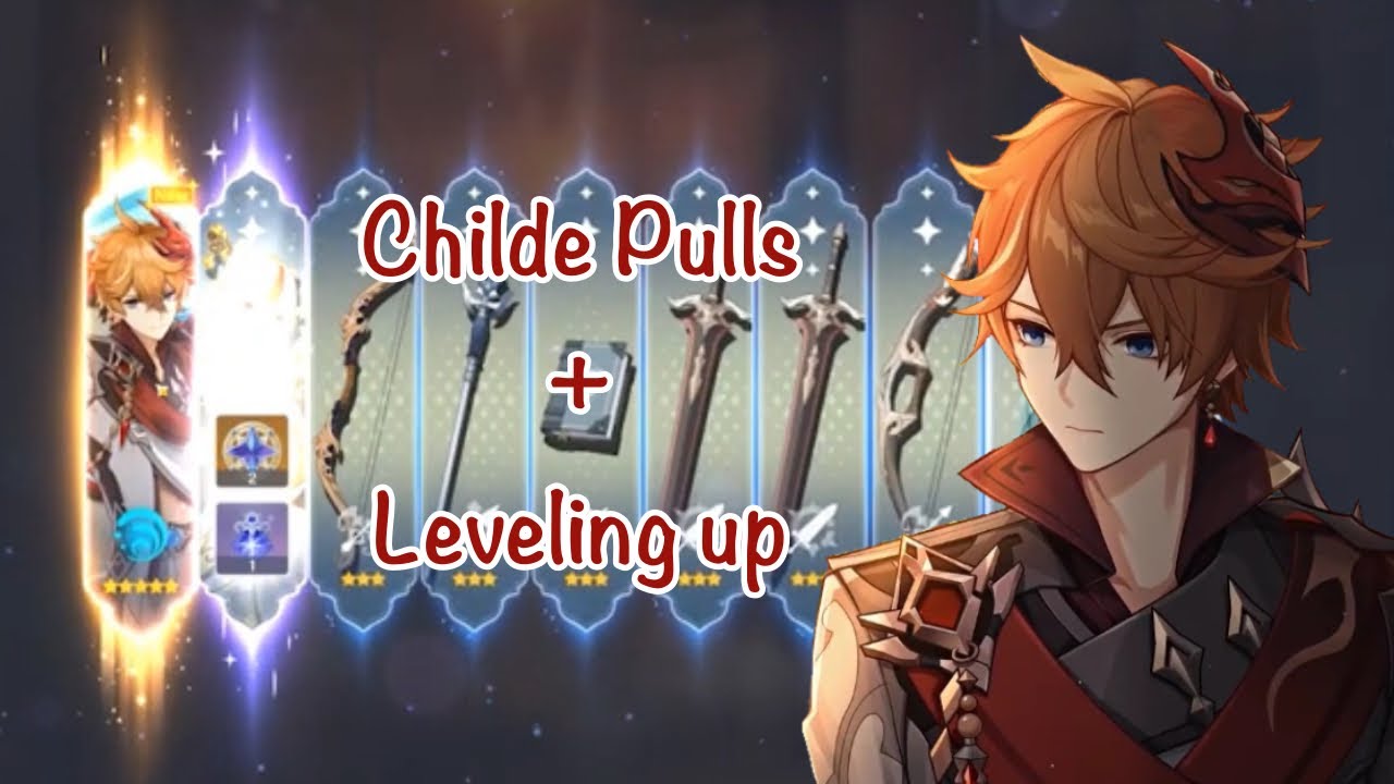 Pulling for Childe and leveling him up