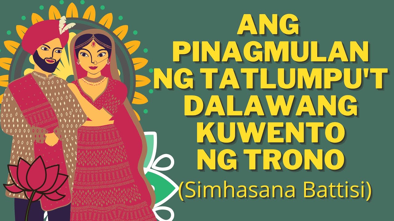 Ang Pinagmulan ng Tatlumpu't Dalawang Kuwento ng Trono