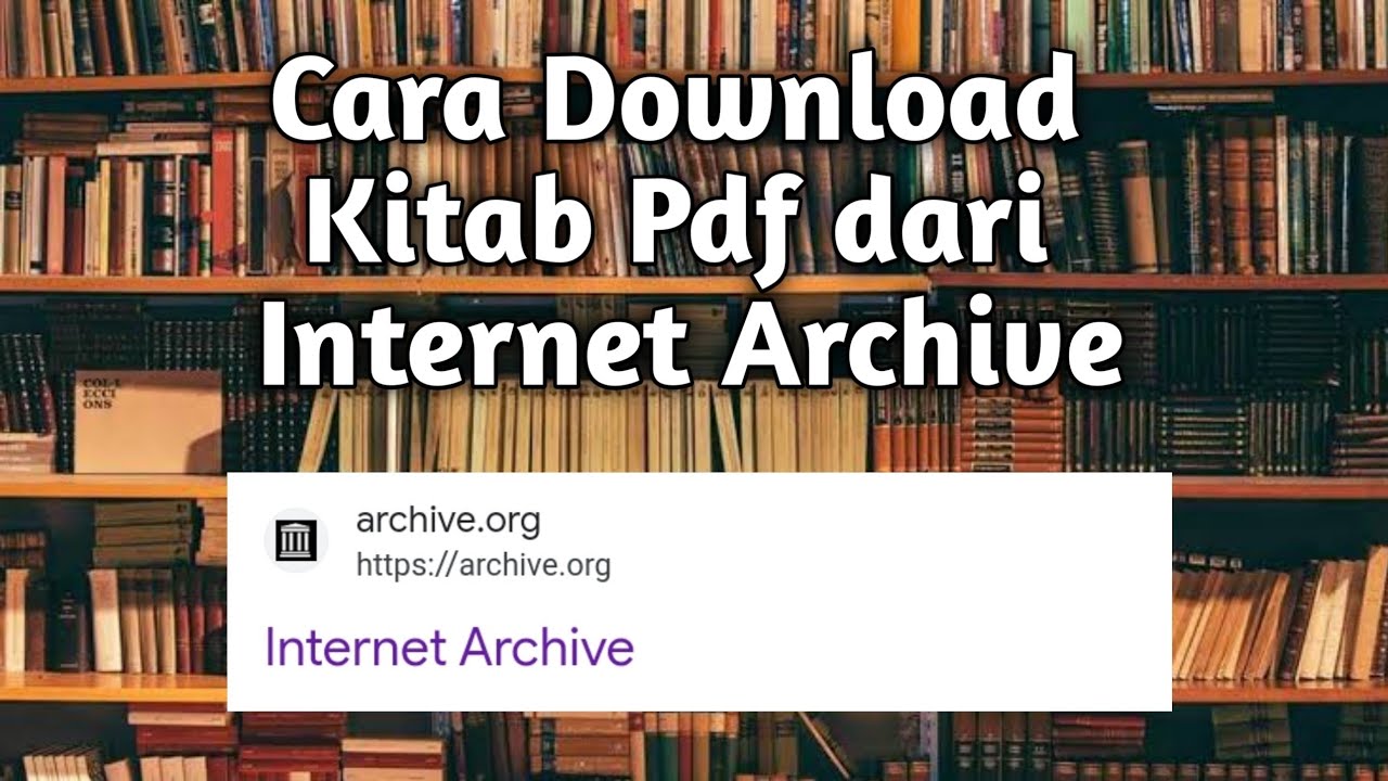 Cara Download Kitab PDF dari Internet Archive