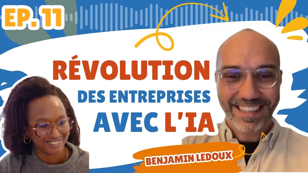 Comment l’IA révolutionne (vraiment) le monde de l'entreprise ? - RAARRR PODCAST - ÉPISODE #11