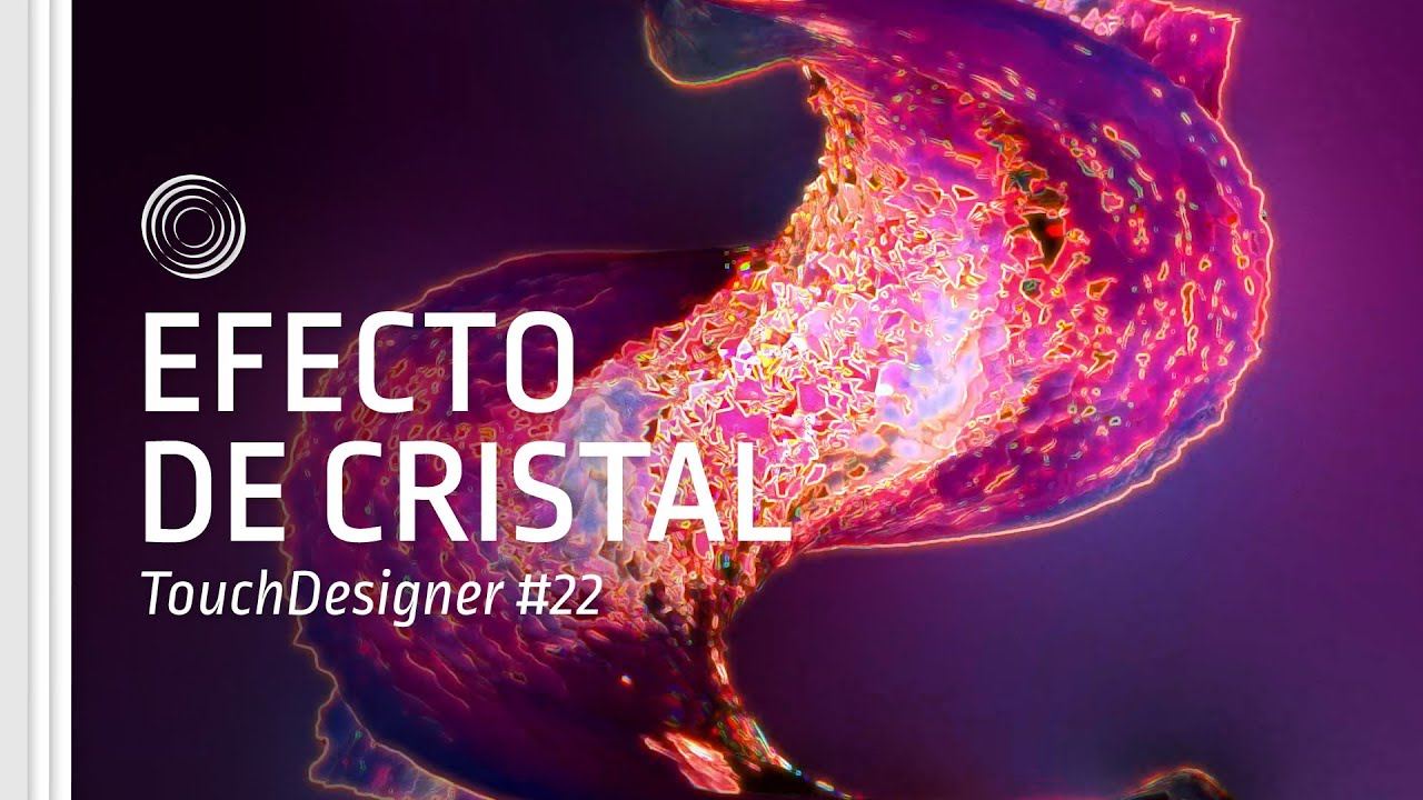 [TD Drop #22] Efecto de Cristal - TouchDesigner Tutorial