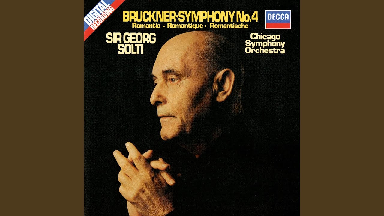 Bruckner: Symphony No. 4 in E-Flat Major, WAB 104 