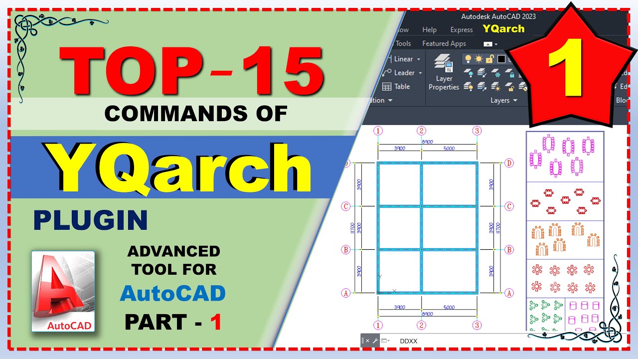 Master the essential YQarch plugin commands in AutoCAD with our top 15 commands guide in Part-1