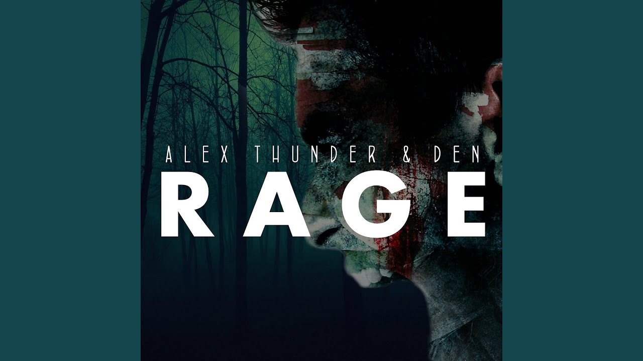 Rage