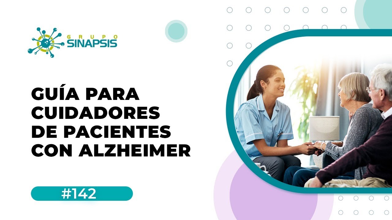 Guía para cuidadores de pacientes con Alzheimer