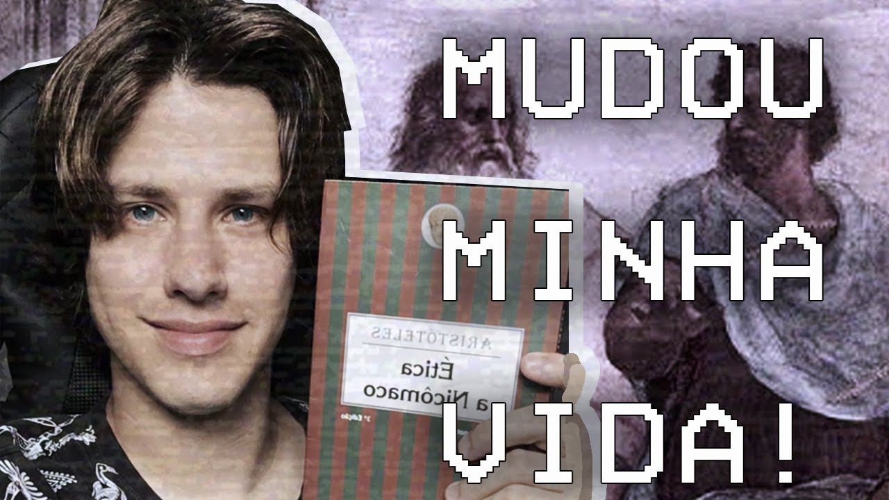 &Eacute;tica a Nic&ocirc;maco - Arist&oacute;teles | O livro que MUDOU MINHA VIDA