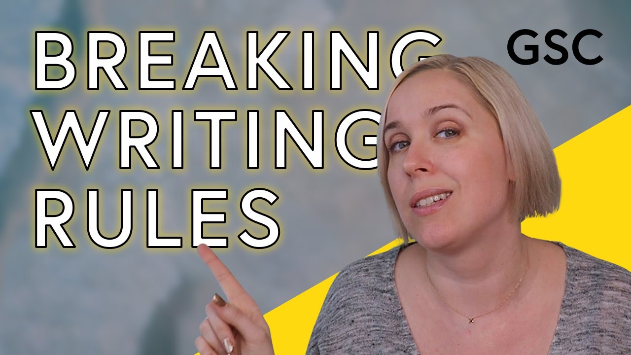 Breaking Writing Rules