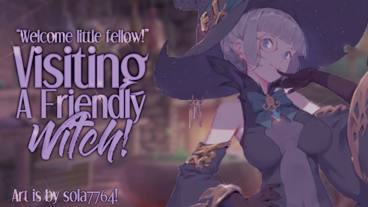 Visiting a Friendly Witch~! [AUDIO RP]