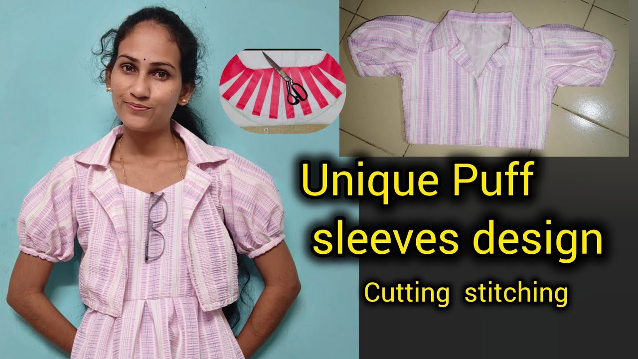 పఫ్ స్లీవ్స్ | ఆర్మ్‌హోల్ రౌండ్‌కు పర్ఫెక్ట్‌గా మ్యాచ్ అయ్యే బేసిక్ స్లీవ్ నుంచి పఫ్ స్లీవ్ వరకు 