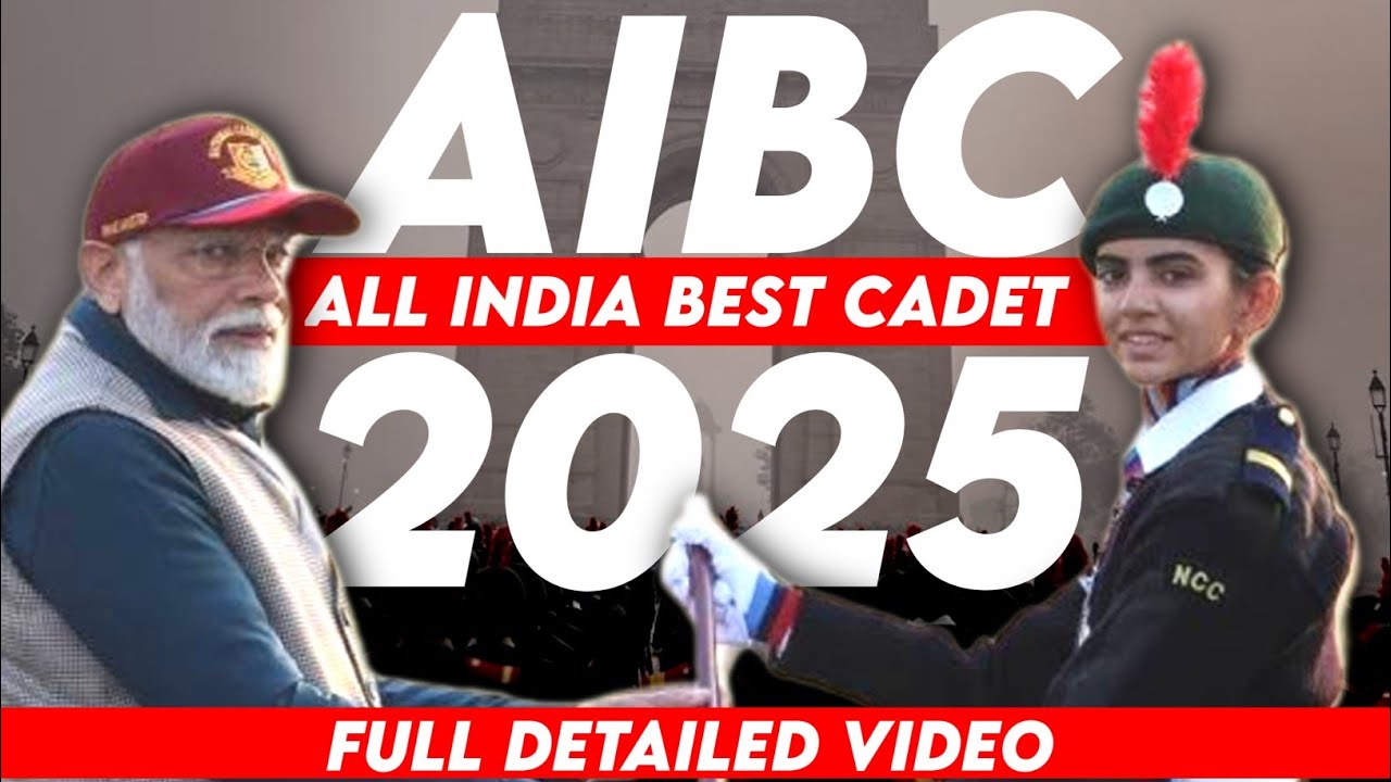 AIBC - All India Best Cadet Competition - Full Selection Process 2025 | Best Cadet Competition Video