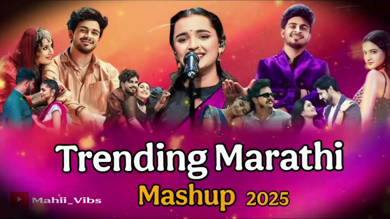 Trending Marathi Mashup 2025 | Your_Videos1| Best Of Marathi Mashup | Marathi Songs|