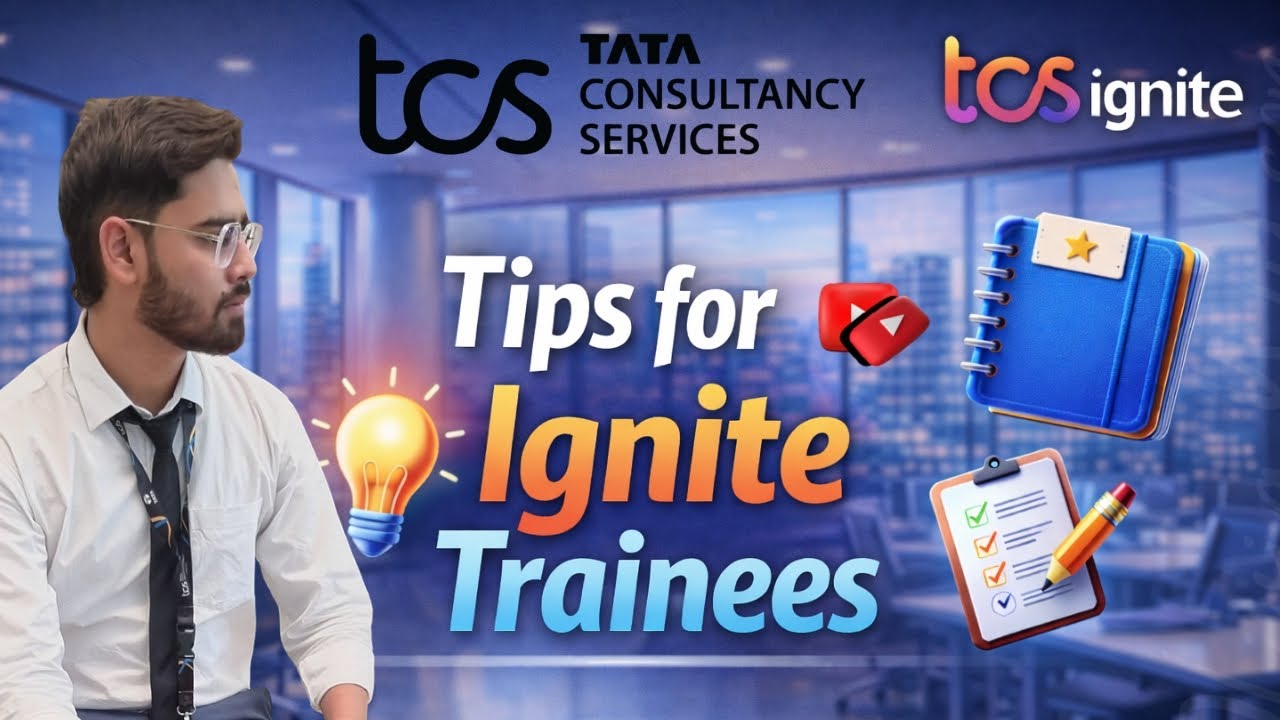 Useful Tips For TCS Ignite Trainees | Things to Avoid During Ignite Training | Projects in TCS #yt 