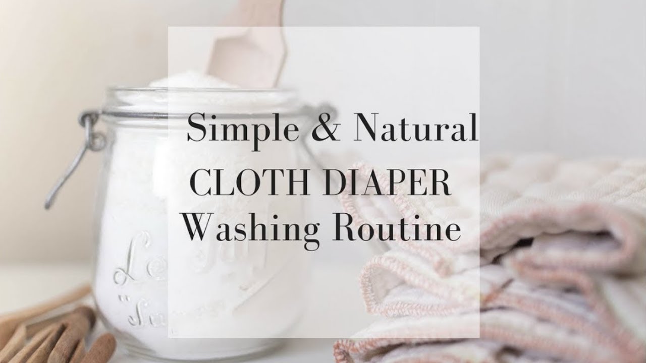 How to Wash Cloth Diapers | My Simple Natural Cloth Diaper Cleaning Routine