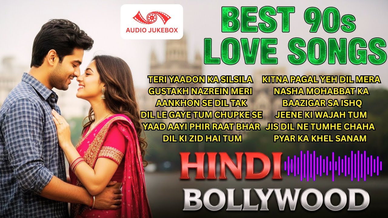 Best Romantic Bollywood Songs – Soft 90s Hindi Love Melodies for Calm Evenings