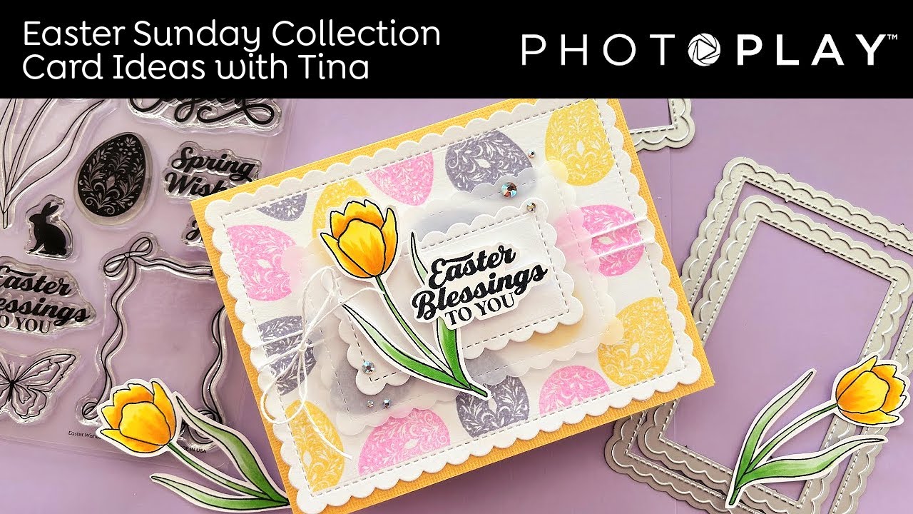 Tuesdays with Tina | A card with the Easter Sunday Stamp | PHOTOPLAY PAPER