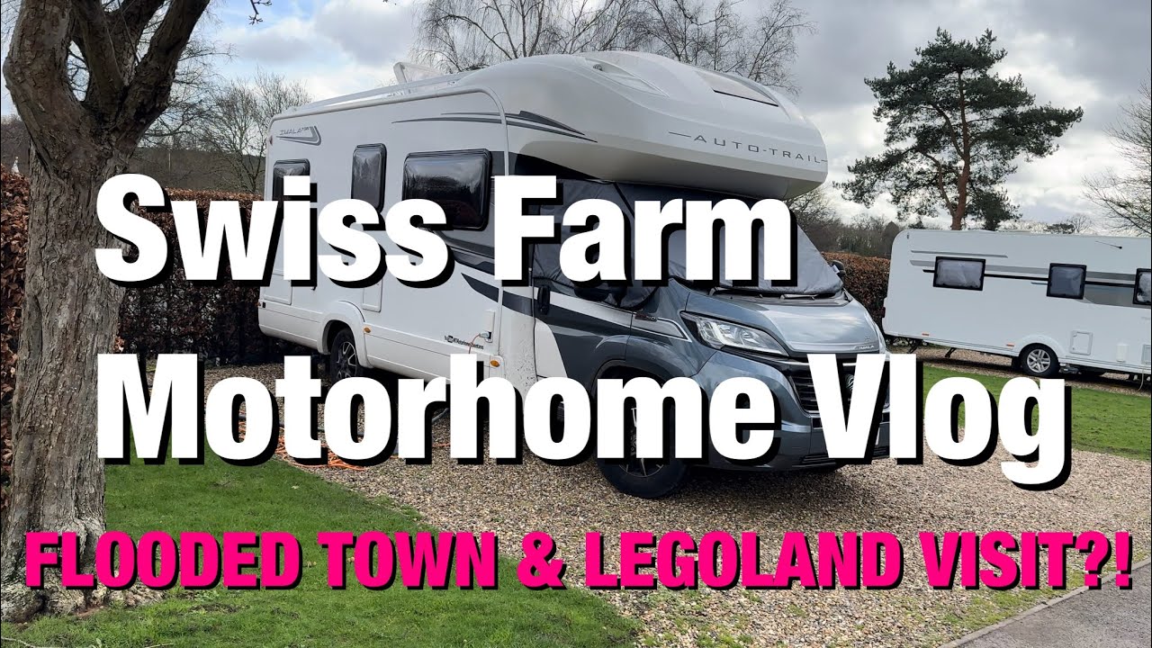 Swiss Farm,Henley-on-Thames & LEGOLAND!-Motorhome Vlog