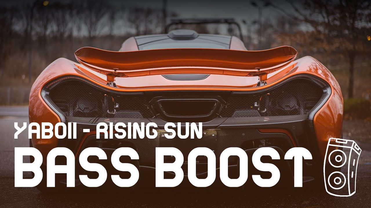 YAB&Oslash;II - RISING SUN [BASS BOOSTED]