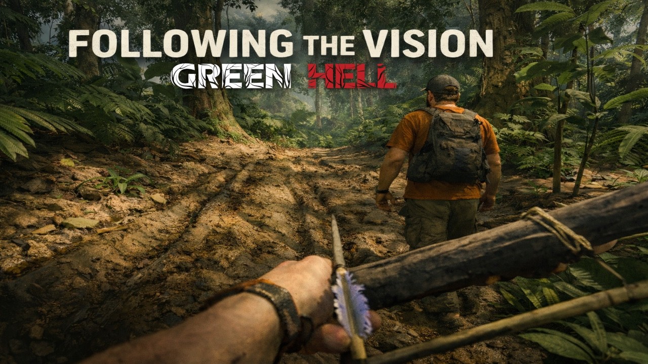 The Sweet Life: Following the Vision | Green Hell Episode 5