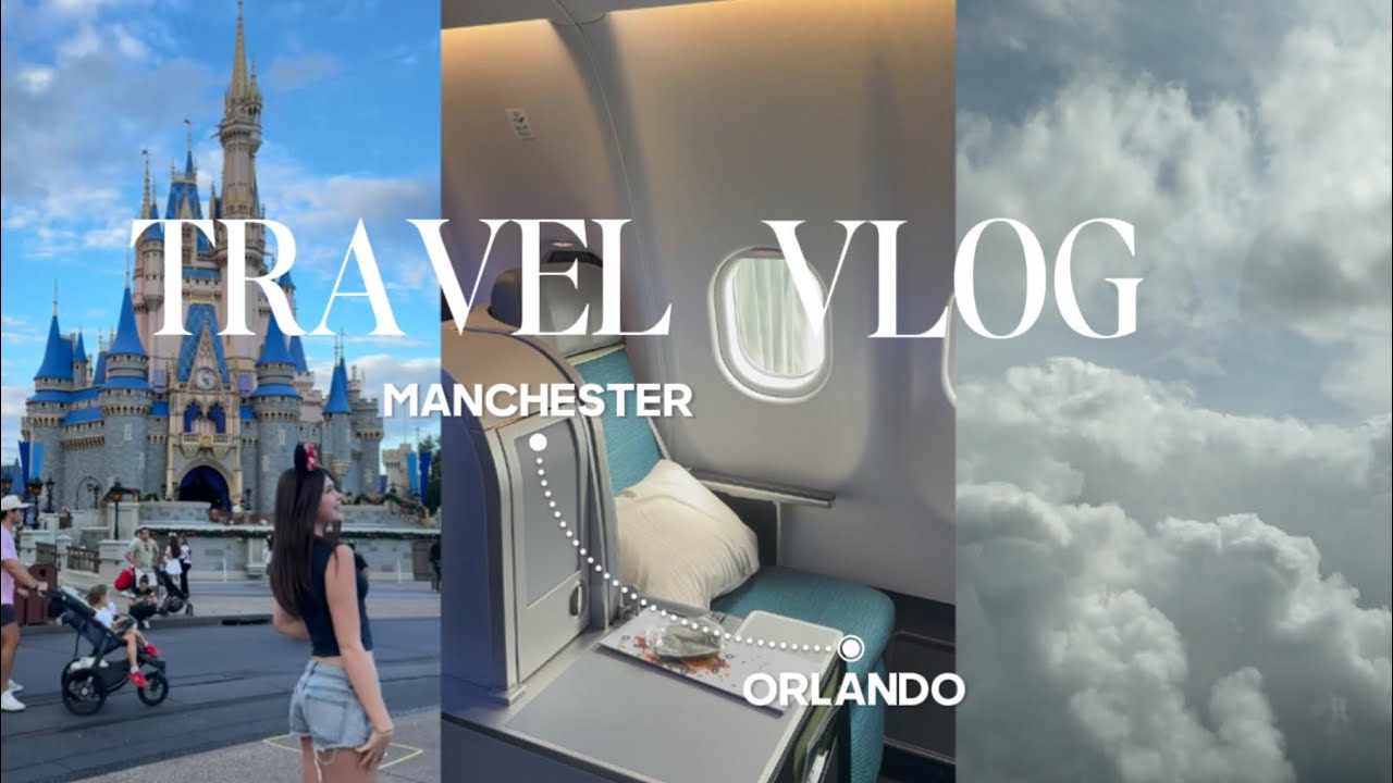 Travel vlog | Manchester to Orlando, Florida