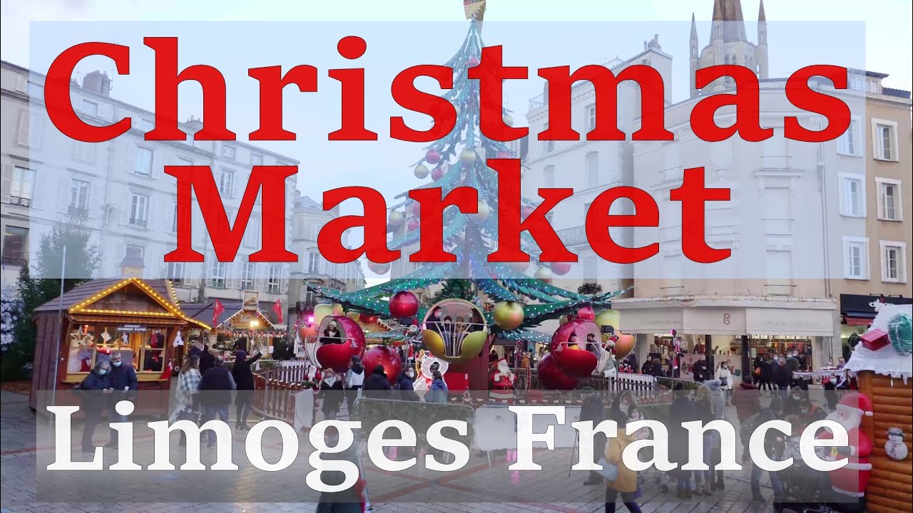 Limoges France Christmas Markets ( 4K Ultra HD )