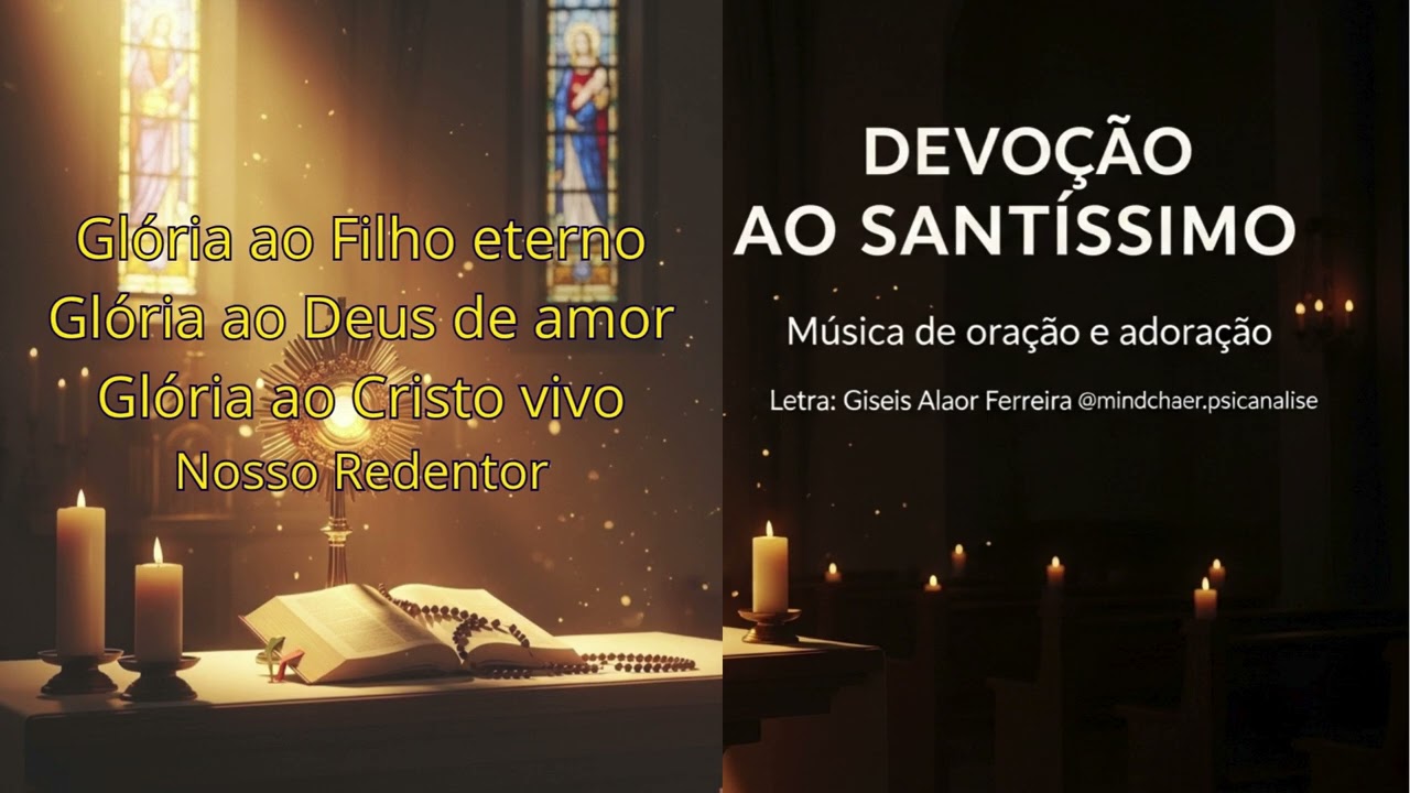 Devoção ao Santíssimo | Música de Oração