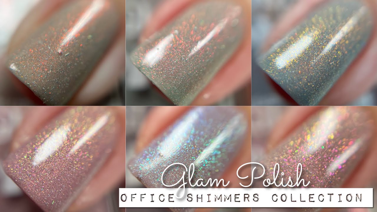 Swatches || Glam Polish Office Shimmers Collection | Rikki's Nails