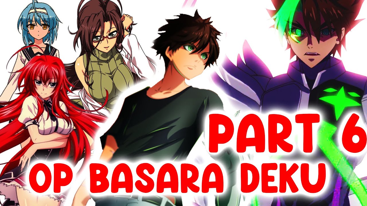 Op Basara Deku x Highschool DXD | Part 6: Ambush | Deku Texting Story