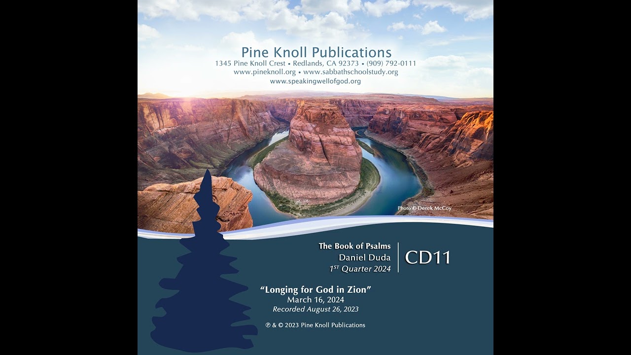 #11 Longing for God in Zion