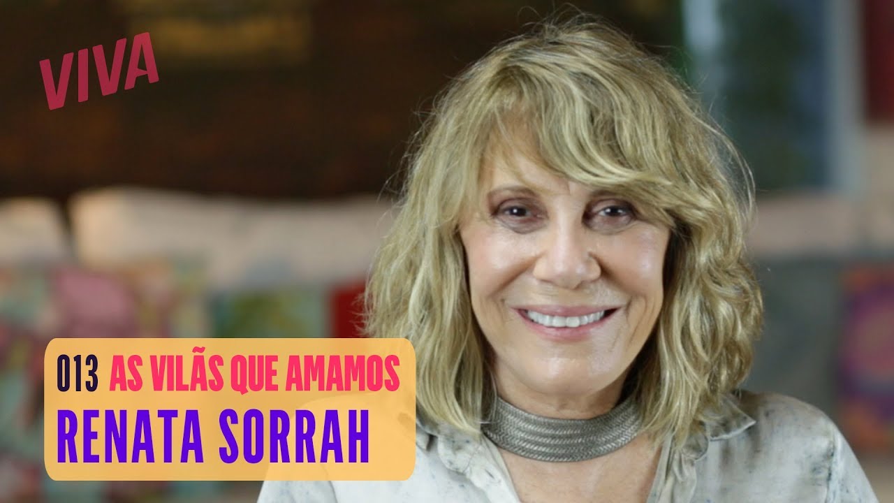 RENATA SORRAH FALA SOBRE NAZARÉ TEDESCO EM SENHORA DO DESTINO | AS VILÃS QUE AMAMOS
